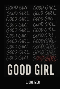 Paperback Good Girl Book