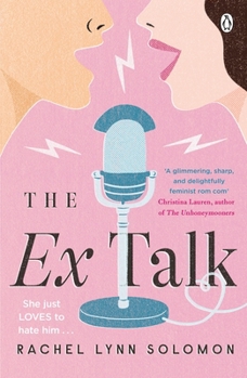 Paperback The Ex Talk: The perfect enemies-to-lovers TikTok sensation Book