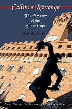 Paperback Cellini's Revenge: The Mystery of the Silver Cups Book