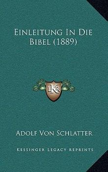 Paperback Einleitung In Die Bibel (1889) [German] Book