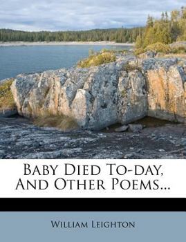 Paperback Baby Died To-Day, and Other Poems... Book