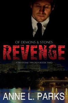 Paperback Of Demons & Stones: Revenge: Tri-StoneTrilogy Book