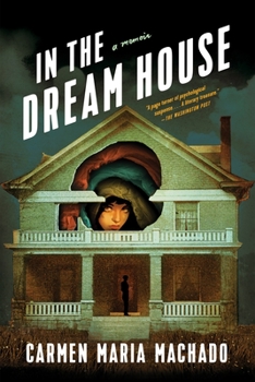 Paperback In the Dream House: A Memoir Book