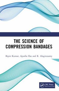 Paperback The Science of Compression Bandages Book