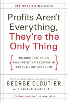 Paperback Profits Aren't Everything, They're the Only Thing Book