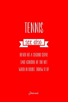Journal: Dot Grid Journal - Tennis Sayings Dictionary Definition Funny Christmas Gift - Red Dotted Diary, Planner, Gratitude, Writing, Travel, Goal, Bullet Notebook