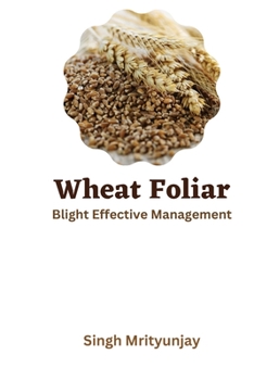 Paperback Wheat Foliar Blight Effective Management Book