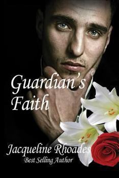 Guardian's Faith - Book #4 of the Guardians of the Race