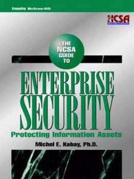 Hardcover The NCSA Guide to Enterprise Security Book