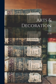 Paperback Arts & Decoration; 37-38 Book