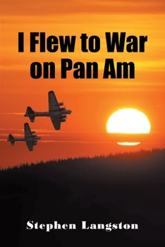 Paperback I Flew to War on Pan Am Book