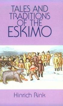 Paperback Tales and Traditions of the Eskimo Book