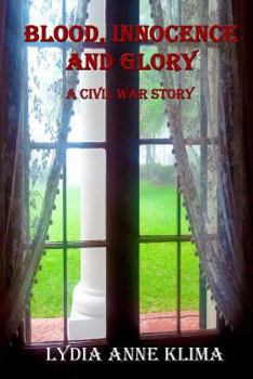 Paperback Blood, Innocence And Glory Book