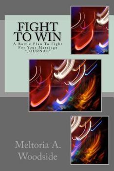 Paperback Fight 2 Win: The Battle Plan for fighting for your marriage Book
