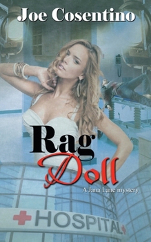 Rag Doll - Book #5 of the Jana Lane Mystery