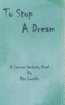 Paperback To Stop A Dream Book