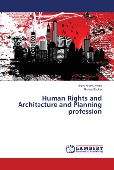 Paperback Human Rights and Architecture and Planning profession Book