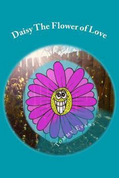 Paperback Daisy The Flower of Love Book