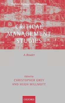 Hardcover Critical Management Studies: A Reader Book