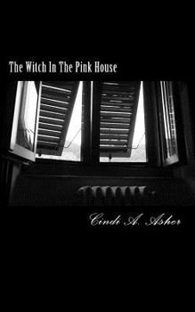 Paperback The Witch In The Pink House Book
