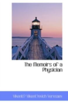 The Memoirs of a Physician