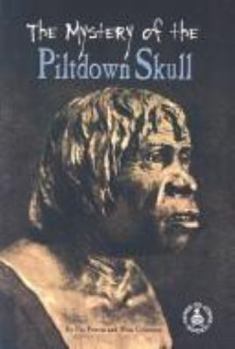 Paperback The Mystery of the Piltdown Skull Book