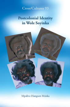 Hardcover Postcolonial Identity in Wole Soyinka Book