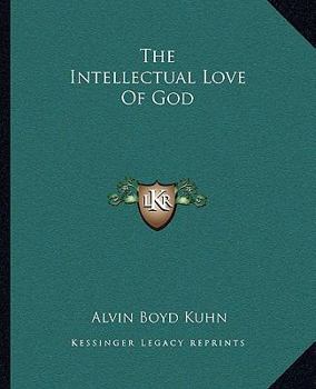 Paperback The Intellectual Love Of God Book