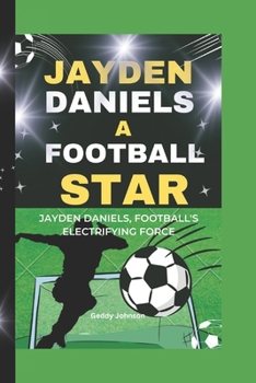 Paperback Jayden Daniels a Football Star Book