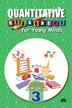 Paperback Quantitative Reasoning For Young Minds Level 3 Book