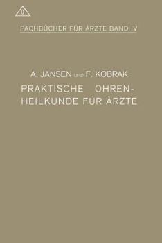 Praktische Ohrenheilkunde Fur Arzte