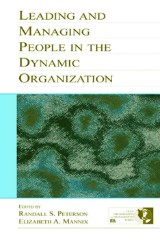 Hardcover Leading and Managing People in the Dynamic Organization Book