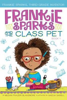 Frankie Sparks and the Class Pet - Book #1 of the Frankie Sparks