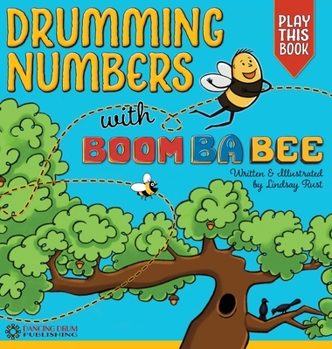 Hardcover Drumming Numbers with Boom Ba Bee Book