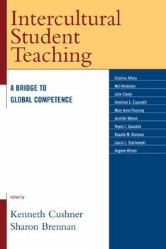 Paperback Intercultural Student Teaching: A Bridge to Global Competence Book