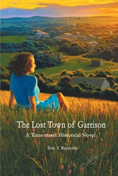 Paperback The Lost Town of Garrison Book