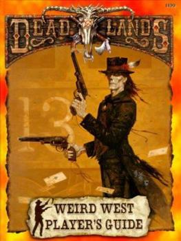 Hardcover The Weird West Player's Guide Book