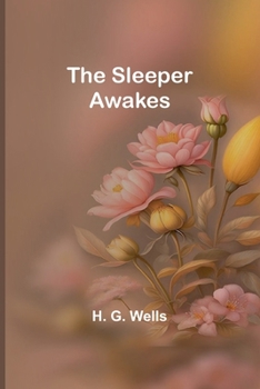 Paperback The Sleeper Awakes Book