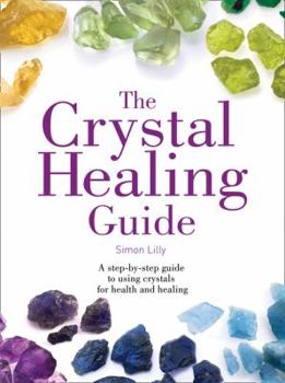 Paperback The Crystal Healing Guide Book