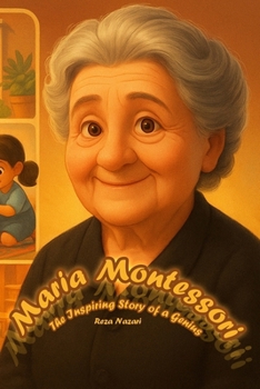 Paperback Maria Montessori: The Inspiring Story of a Genius Book