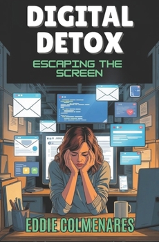 The Digital Detox Handbook