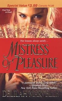 Mass Market Paperback Mistress of Pleasure Book