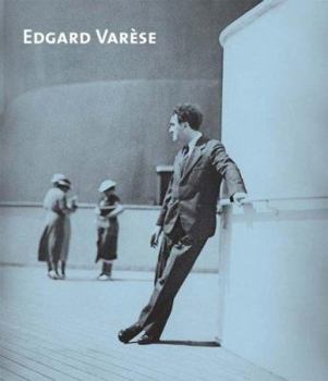 Hardcover Edgard Varese: Composer Sound Scuptor Visionary Book