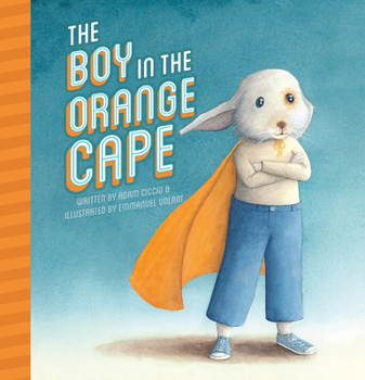 Hardcover The Boy in the Orange Cape Book