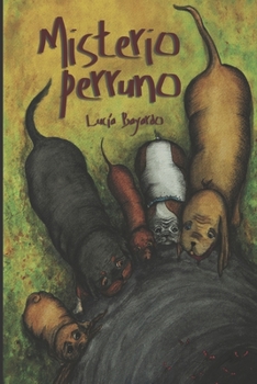 MISTERIO PERRUNO: morenike (LIBROS INFANTILES PARA LOS MAS PEQUEÑOS. INFANCIA Y NIÑOS DE 2 A 12 AÑOS ( Lucia Bayardo - Morenike))