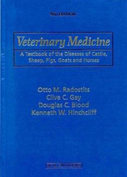 Hardcover Veterinary Medicine: A Textbook of the Diseases of Cattle, Sheep, Pigs, Goats and Horses Book