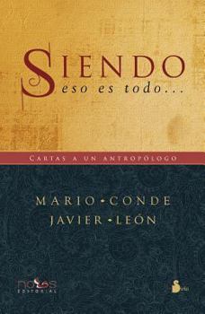 Paperback Siendo, Eso Es Todo [Spanish] Book