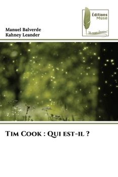 Paperback Tim Cook: Qui est-il ? [French] Book