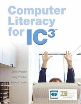 Spiral-bound Computer Literacy for Ic3 Book