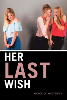 Paperback Her Last Wish Book
